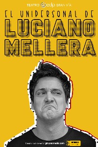 El Unipersonal de Luciano Mellera												