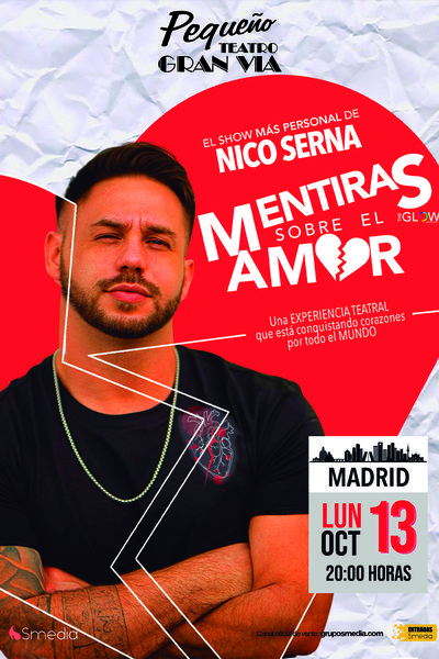 Mentiras Sobre el Amor Nico Serna Entradas El Corte Inglés