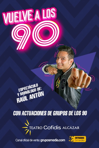 Vuelve a los 90 - Raúl Antón