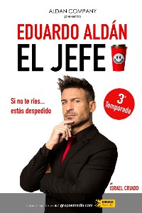 El Jefe - Eduardo Aldán - Madrid