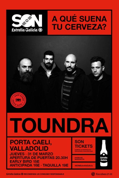 Toundra en Valladolid | SON Estrella Galicia