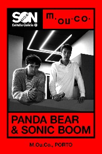 Panda Bear & Sonic Boom en Porto | SON Estrella Galicia