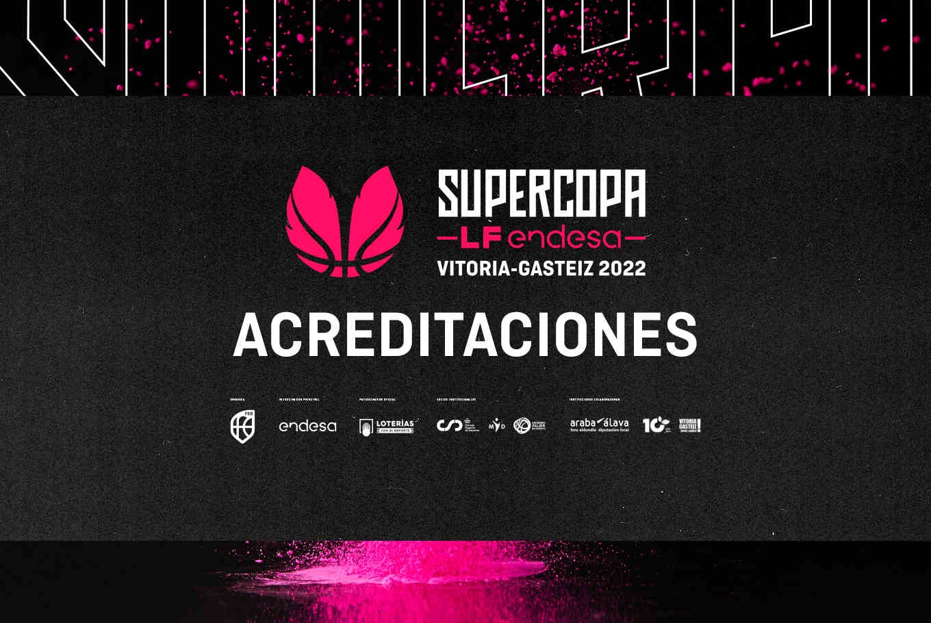 Acreditaciones Supercopa LF Endesa 2022