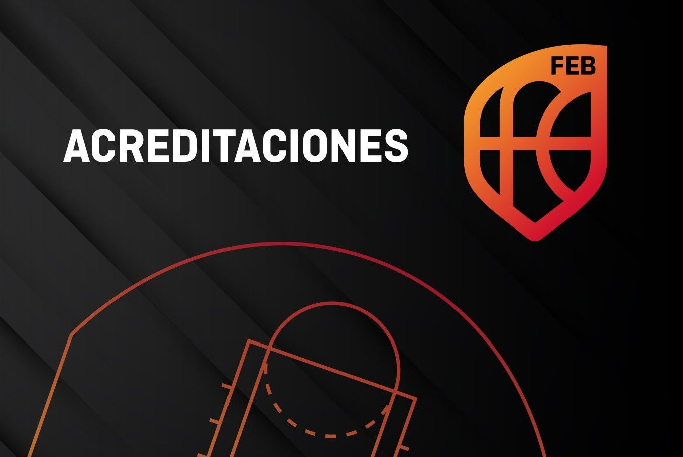 Acreditaciones FEB 2025