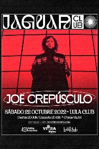 Joe Crepúsculo en Ciclo Jaguar (Lula Club, Madrid)