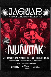 Nunatak en Ciclo Jaguar (Lula Club, Madrid)