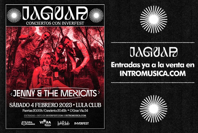 Jenny & The Mexicats en Ciclo Jaguar con Inverfest (Lula Club, Madrid) 