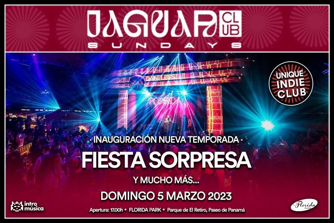 Fiesta Inauguración Nueva Temporada Jaguar Club Sundays - 5 marzo