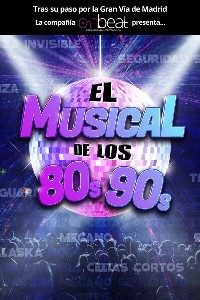 El Musical de los 80 a los 90