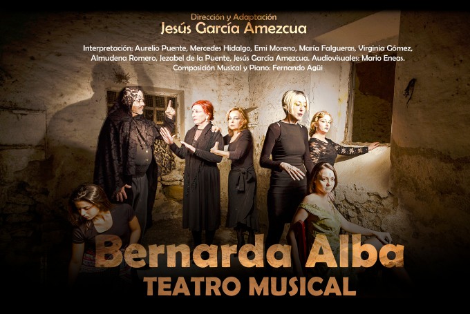 Bernarda Alba, Teatro Musical