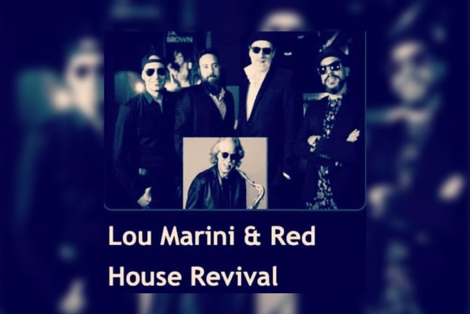 LOU MARINI & RED HOUSE REVIVAL