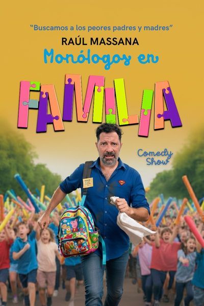 Monólogos en Familia – Raúl Massana
