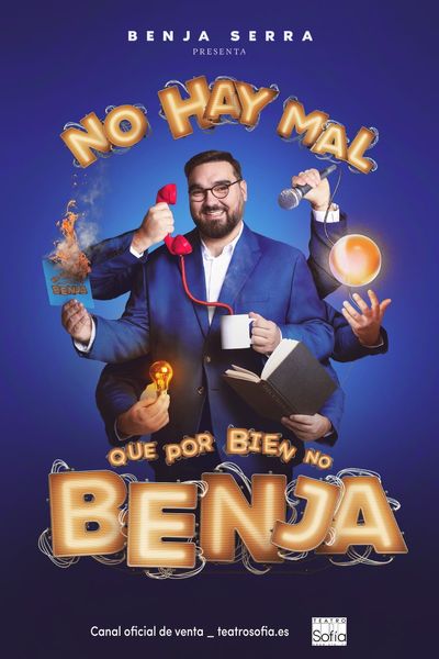 No hay Mal que por Bien no Benja en Madrid